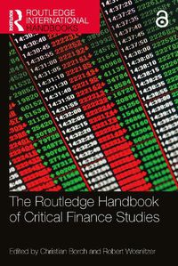 Cover image for The Routledge Handbook of Critical Finance Studies