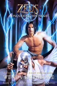 Cover image for Zeus: Conquering His Heart