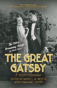Cover image for The Great Gatsby: The 1926 Broadway Script