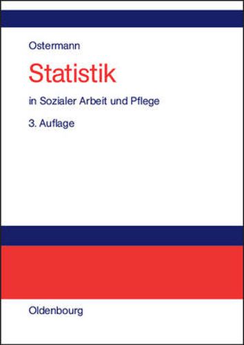 Cover image for Statistik in Sozialer Arbeit Und Pflege