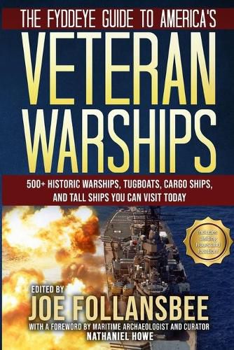 Cover image for The Fyddeye Guide to America's Veteran Warships