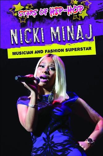 Nicki Minaj: Musician and Fashion Superstar