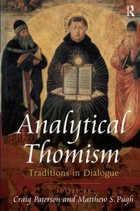 Cover image for Analytical Thomism: Traditions in Dialogue