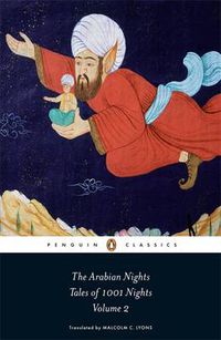 Cover image for The Arabian Nights: Tales of 1,001 Nights: Volume 2