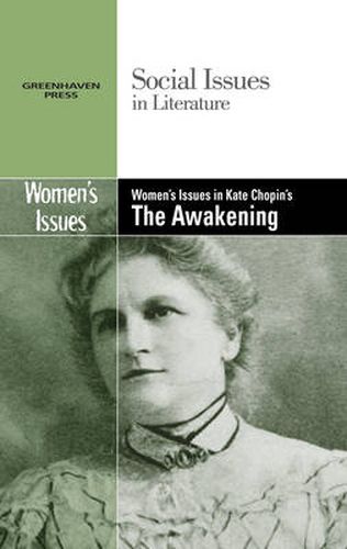 Cover image for Women's Issues in Kate Chopin's the Awakening