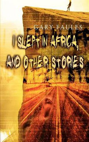 Cover image for I Slept in Africa, and Other Stories