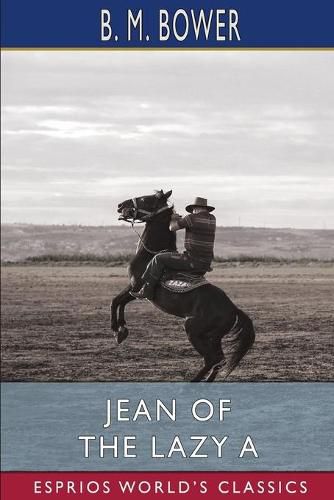 Cover image for Jean of the Lazy A (Esprios Classics)