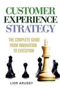 Cover image for Customer Experience Strategy-Paperback