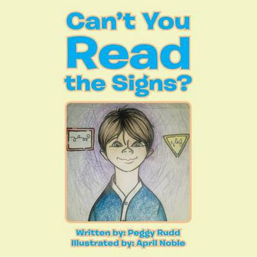 Cover image for Can't You Read the Signs?