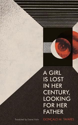 Cover image for A Girl is Lost in Her Century, Looking For Her Father