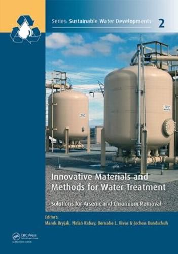 Cover image for Innovative Materials and Methods for Water Treatment: Solutions for Arsenic and Chromium Removal