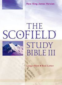 Cover image for The Scofield Study Bible III, NKJV, Large Print Edition