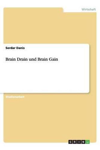 Cover image for Brain Drain und Brain Gain