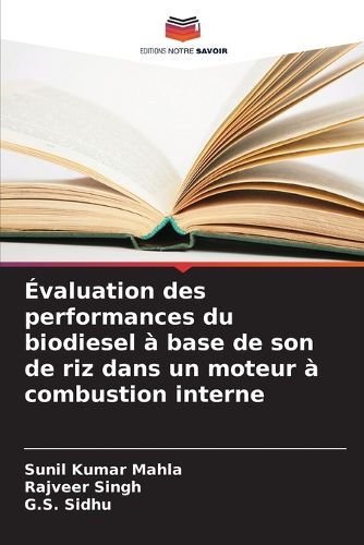 Cover image for Evaluation des performances du biodiesel a base de son de riz dans un moteur a combustion interne