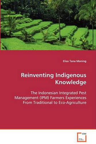 Cover image for Reinventing Indigenous Knowledge