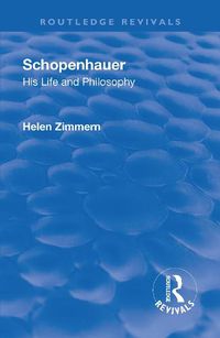 Cover image for Schopenhauer: His Life and Philosophy