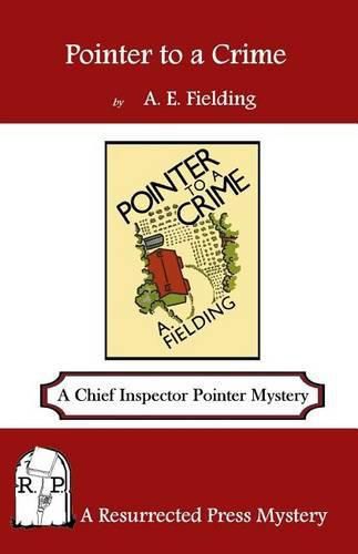 Cover image for Pointer to a Crime: A Chief Inspector Pointer Mystery