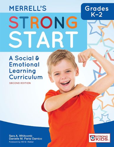 Cover image for Merrell's Strong Start (TM) - Grades K-2: A Social and Emotional Learning Curriculum