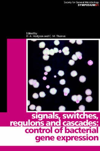 Signals, Switches, Regulons, and Cascades: Control of Bacterial Gene Expression