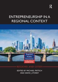 Cover image for Entrepreneurship in a Regional Context