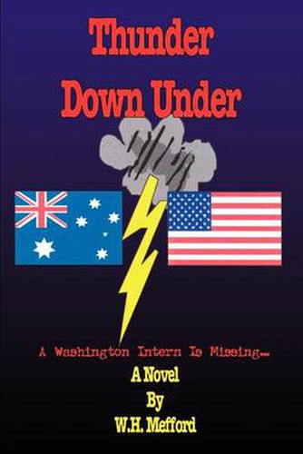 Cover image for Thunder Down Under: A Washington Intern is Missing...
