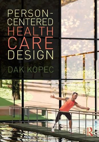 Cover image for Person-Centered Health Care Design