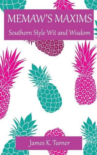 Cover image for Memaw's Maxims: Southern Style Wit and Wisdom