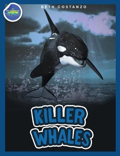 Cover image for Killer Whales ages 4-8