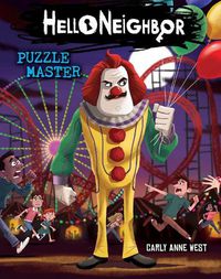 Cover image for Puzzle Master (Hello Neighbor, Book 6)