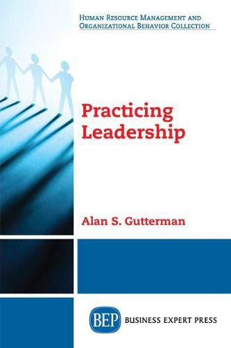 Cover image for Practicing Leadership