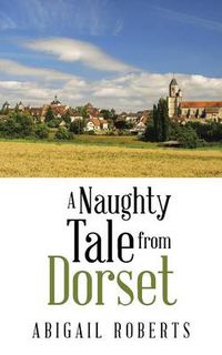 Cover image for A Naughty Tale from Dorset