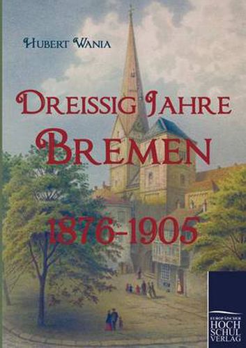 Cover image for Dreissig Jahre Bremen