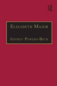 Cover image for Elizabeth Major: Printed Writings 1641-1700: Series II, Part Two, Volume 6