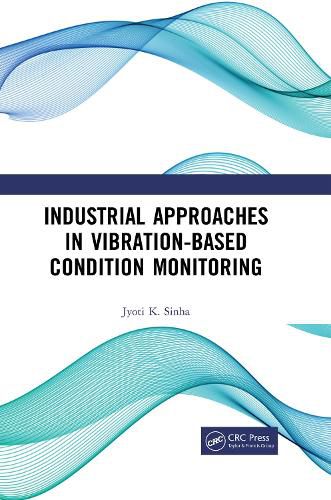 Cover image for Industrial Approaches in Vibration-Based Condition Monitoring