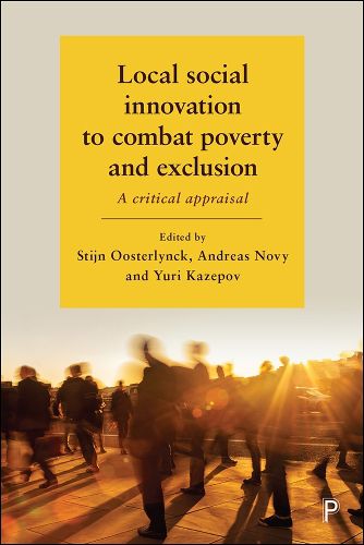 Cover image for Local Social Innovation to Combat Poverty and Exclusion: A Critical Appraisal