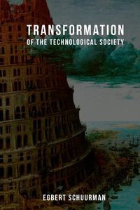 Cover image for Transformation of the Technological Society