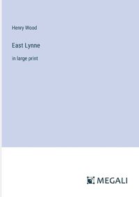 Cover image for East Lynne