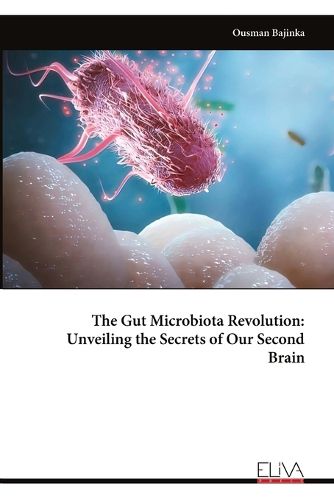 Cover image for The Gut Microbiota Revolution