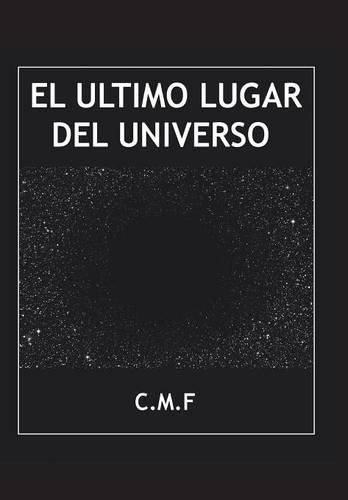 El ultimo lugar del universo