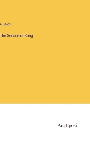 Cover image for The Service of Song