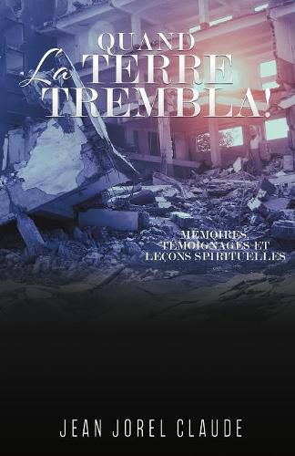 Cover image for Quand La Terre Trembla !