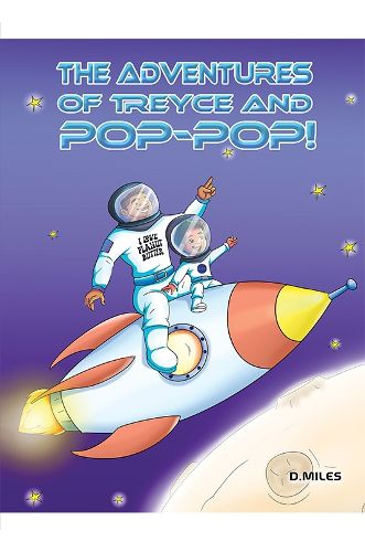 Cover image for The Adventures of Treyce and Pop-Pop!