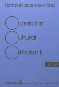 Cover image for Classics in Cultural Criticism: U.S.A