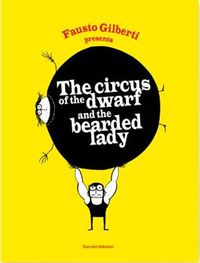 Cover image for Fausto Gilberti - The Circus Of The Dwarf And The Bearded Lady