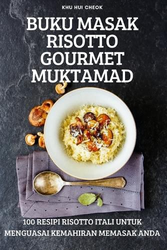 Cover image for Buku Masak Risotto Gourmet Muktamad