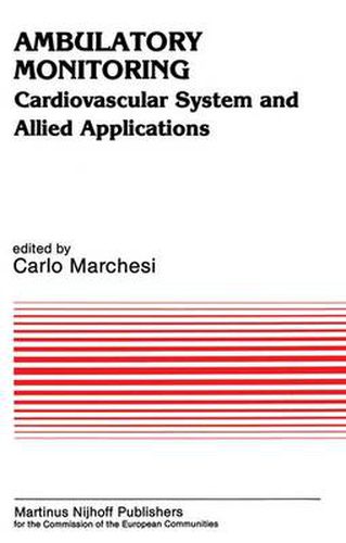 Cover image for Ambulatory Monitoring: Cardiovascular system and allied applications Proceedings of a workshop held in Pisa, April 11-12, 1983. Sponsored by the Commission of the European Communities, as advised by the Committee on Medical and Public Health Research