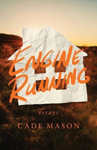 Cover image for Engine Running: Essays