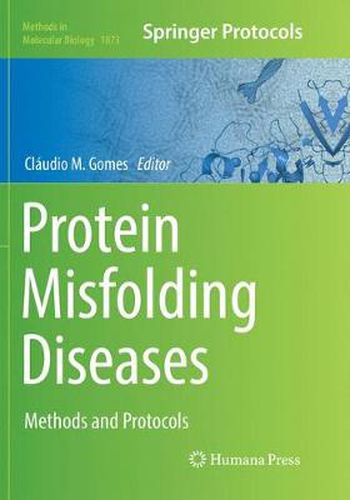 Cover image for Protein Misfolding Diseases: Methods and Protocols