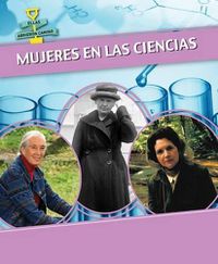 Cover image for Mujeres En Las Ciencias (Women in Science)