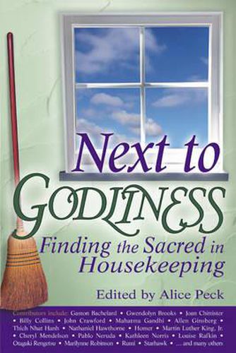 Cover image for Next to Godliness: Finding the Sacred in Housekeeping